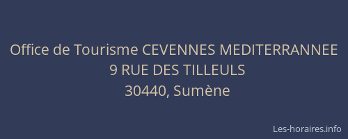 Office de Tourisme CEVENNES MEDITERRANNEE