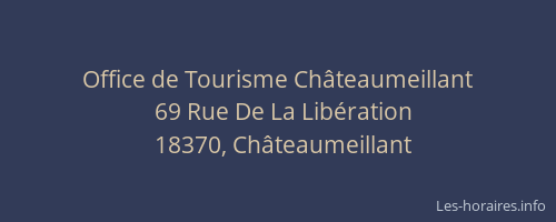Office de Tourisme Châteaumeillant