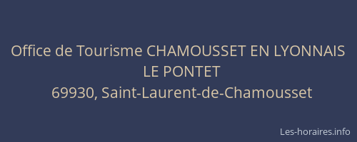 Office de Tourisme CHAMOUSSET EN LYONNAIS