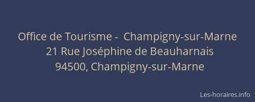 Office de Tourisme -  Champigny-sur-Marne