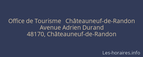 Office de Tourisme   Châteauneuf-de-Randon