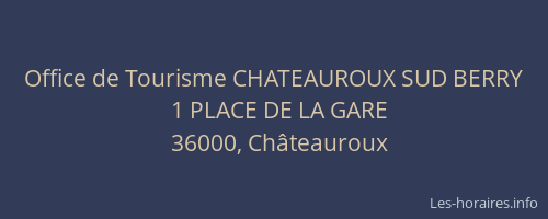 Office de Tourisme CHATEAUROUX SUD BERRY