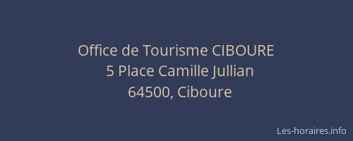 Office de Tourisme CIBOURE