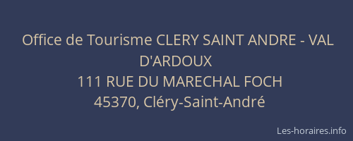 Office de Tourisme CLERY SAINT ANDRE - VAL D'ARDOUX