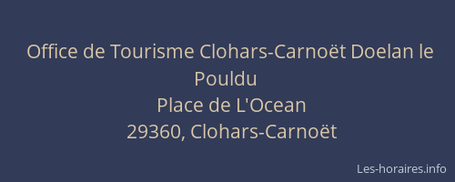 Office de Tourisme Clohars-Carno&euml;t Doelan le Pouldu