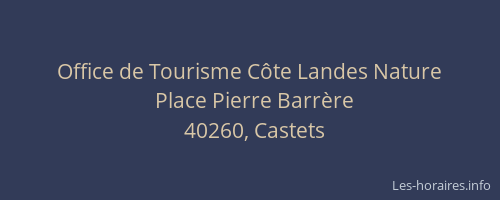 Office de Tourisme Côte Landes Nature