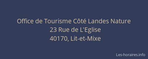 Office de Tourisme C&ocirc;t&eacute; Landes Nature