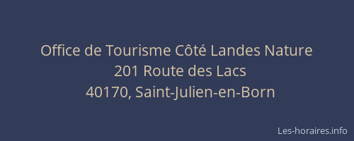 Office de Tourisme C&ocirc;t&eacute; Landes Nature