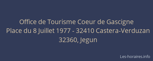Office de Tourisme Coeur de Gascigne