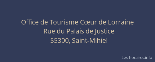 Office de Tourisme Cœur de Lorraine