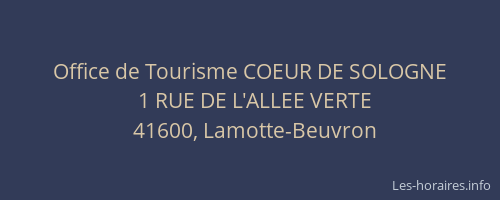 Office de Tourisme COEUR DE SOLOGNE