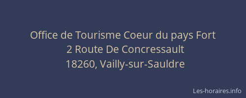 Office de Tourisme Coeur du pays Fort