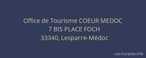 Office de Tourisme COEUR MEDOC
