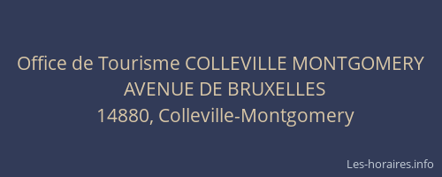 Office de Tourisme COLLEVILLE MONTGOMERY