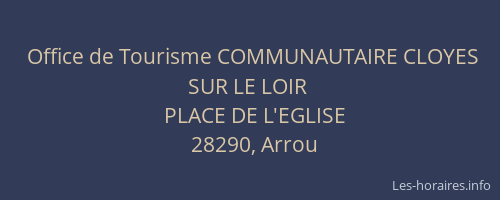 Office de Tourisme COMMUNAUTAIRE CLOYES SUR LE LOIR