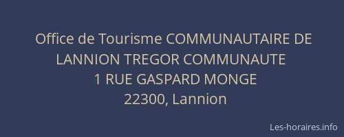 Office de Tourisme COMMUNAUTAIRE DE LANNION TREGOR COMMUNAUTE