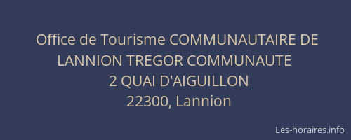 Office de Tourisme COMMUNAUTAIRE DE LANNION TREGOR COMMUNAUTE