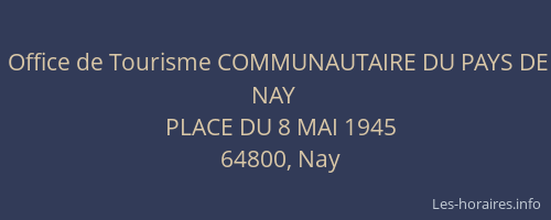 Office de Tourisme COMMUNAUTAIRE DU PAYS DE NAY