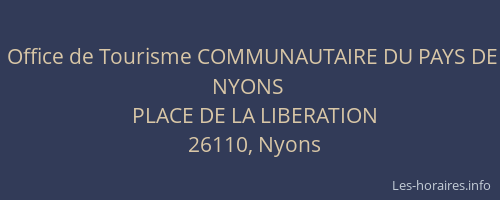 Office de Tourisme COMMUNAUTAIRE DU PAYS DE NYONS