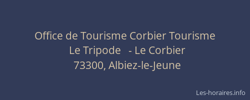 Office de Tourisme Corbier Tourisme