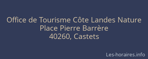 Office de Tourisme Côte Landes Nature