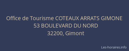 Office de Tourisme COTEAUX ARRATS GIMONE