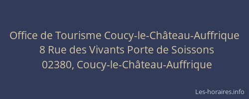 Office de Tourisme Coucy-le-Château-Auffrique