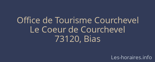 Office de Tourisme Courchevel