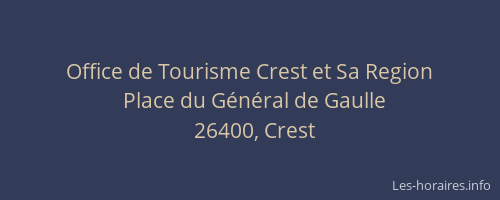 Office de Tourisme Crest et Sa Region