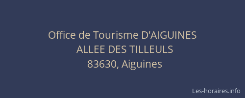 Office de Tourisme D'AIGUINES