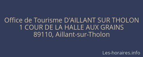 Office de Tourisme D'AILLANT SUR THOLON
