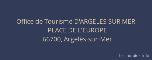 Office de Tourisme D'ARGELES SUR MER