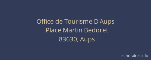 Office de Tourisme D'Aups