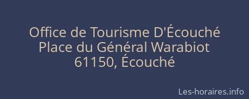 Office de Tourisme D'Écouché