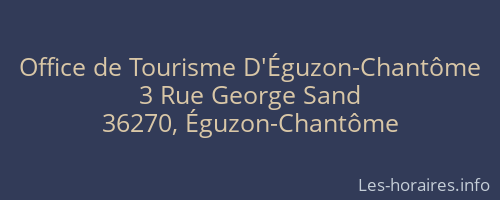 Office de Tourisme D'Éguzon-Chantôme