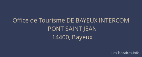 Office de Tourisme DE BAYEUX INTERCOM