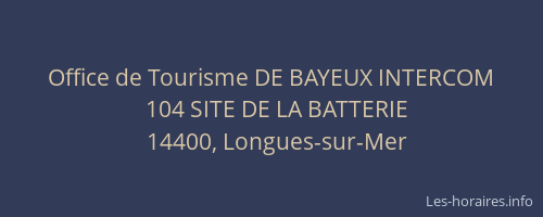 Office de Tourisme DE BAYEUX INTERCOM