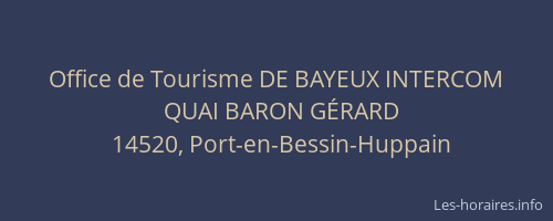 Office de Tourisme DE BAYEUX INTERCOM