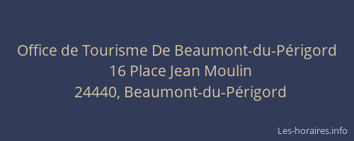 Office de Tourisme De Beaumont-du-Périgord