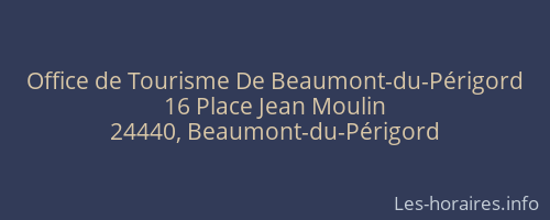 Office de Tourisme De Beaumont-du-Périgord