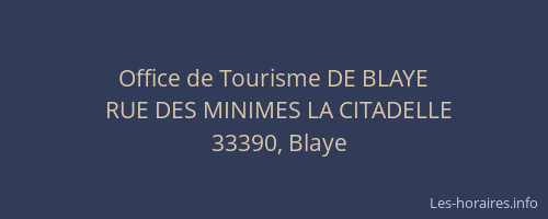 Office de Tourisme DE BLAYE