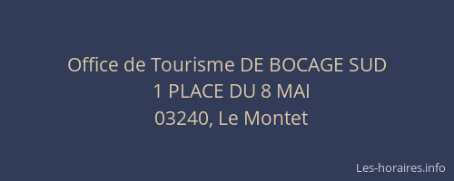Office de Tourisme DE BOCAGE SUD