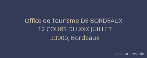 Office de Tourisme DE BORDEAUX