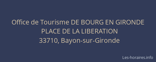 Office de Tourisme DE BOURG EN GIRONDE
