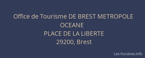 Office de Tourisme DE BREST METROPOLE OCEANE