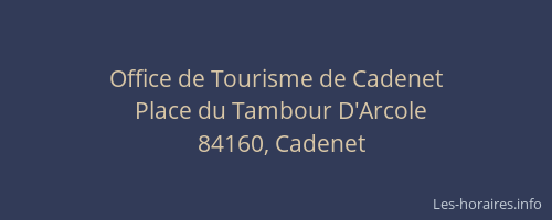 Office de Tourisme de Cadenet