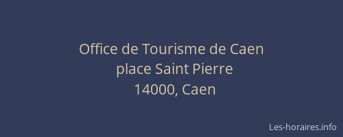Office de Tourisme de Caen