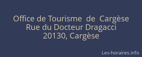 Office de Tourisme  de  Carg&egrave;se