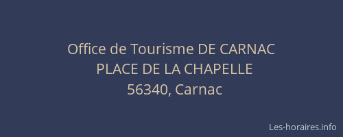 Office de Tourisme DE CARNAC