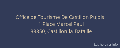 Office de Tourisme De Castillon Pujols
